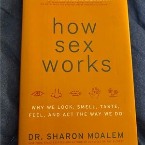How Sex Works Book by Dr. Sharon Moalem